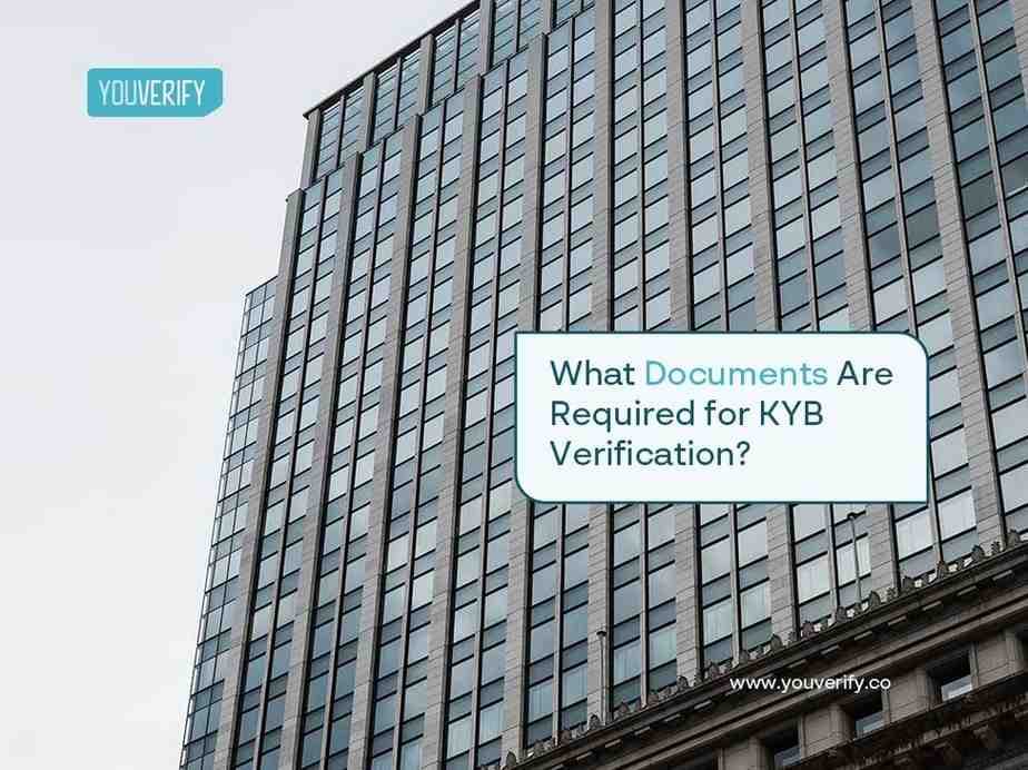 What Documents Are Required for KYB Verification?
