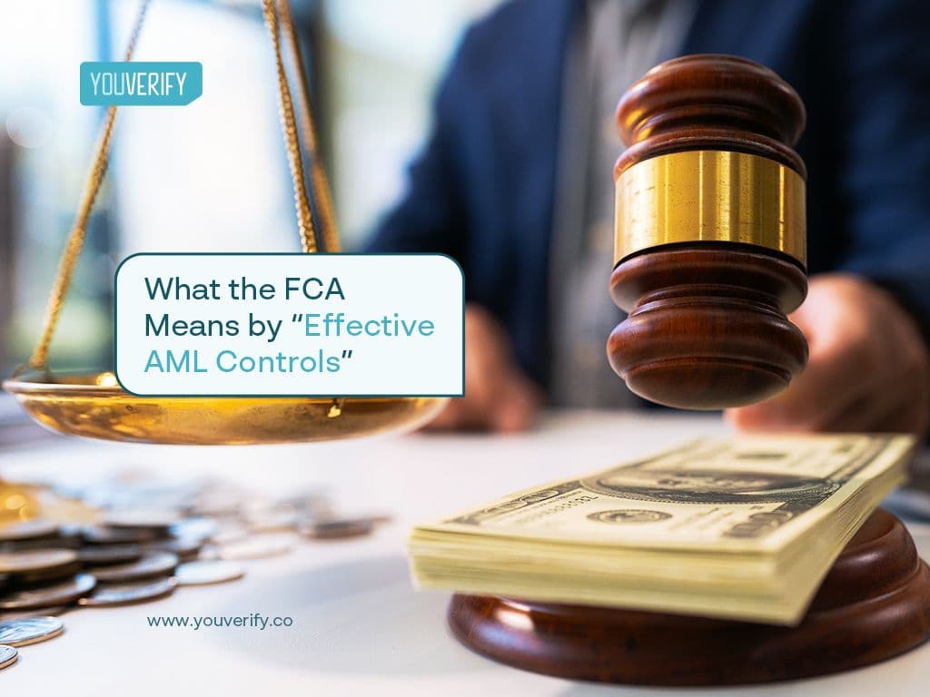 What Does the FCA Means by “Effective AML Controls”?