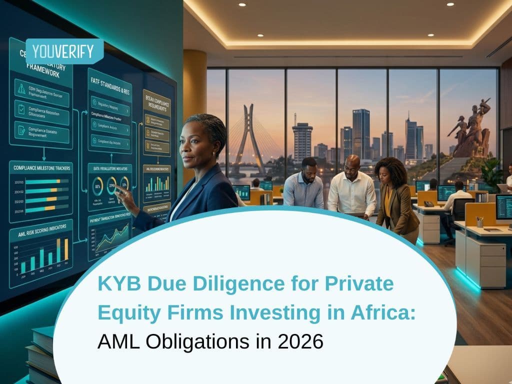 KYB Due Diligence for Private Equity Firms Investing in Africa: AML Obligations in 2026