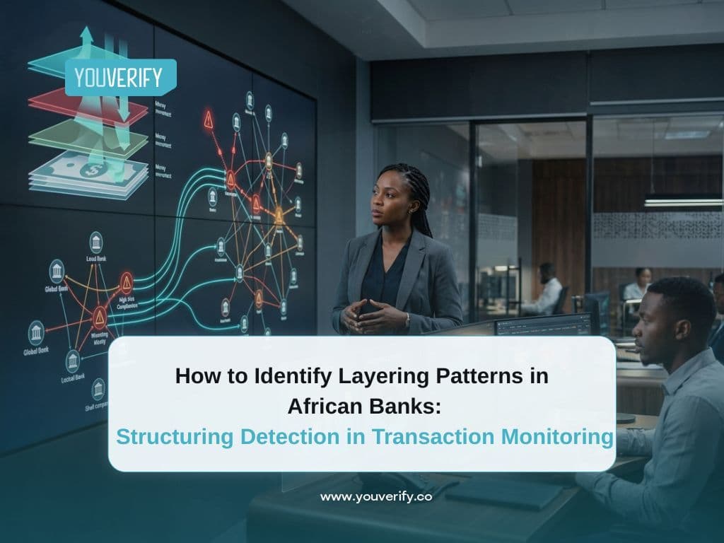 Structuring Detection in Transaction Monitoring: How to Identify Layering Patterns in African Banks