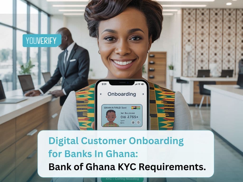 Digital Customer Onboarding for Banks in Ghana: Bank of Ghana KYC Requirements