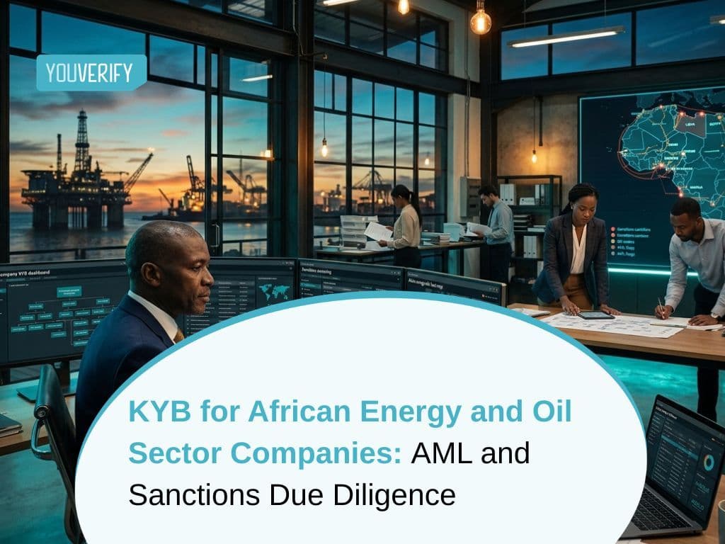 KYB for African Energy and Oil Sector Companies: AML and Sanctions Due Diligence