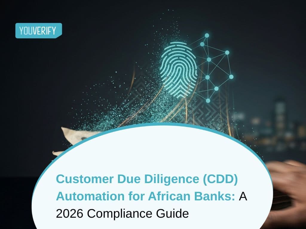 Customer Due Diligence (CDD) Automation for African Banks: A 2026 Compliance Guide