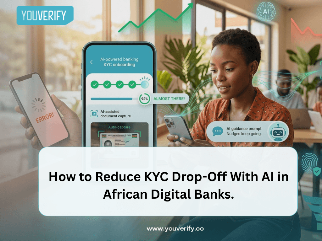 How to Reduce KYC Drop-Off With AI in African Digital Banks