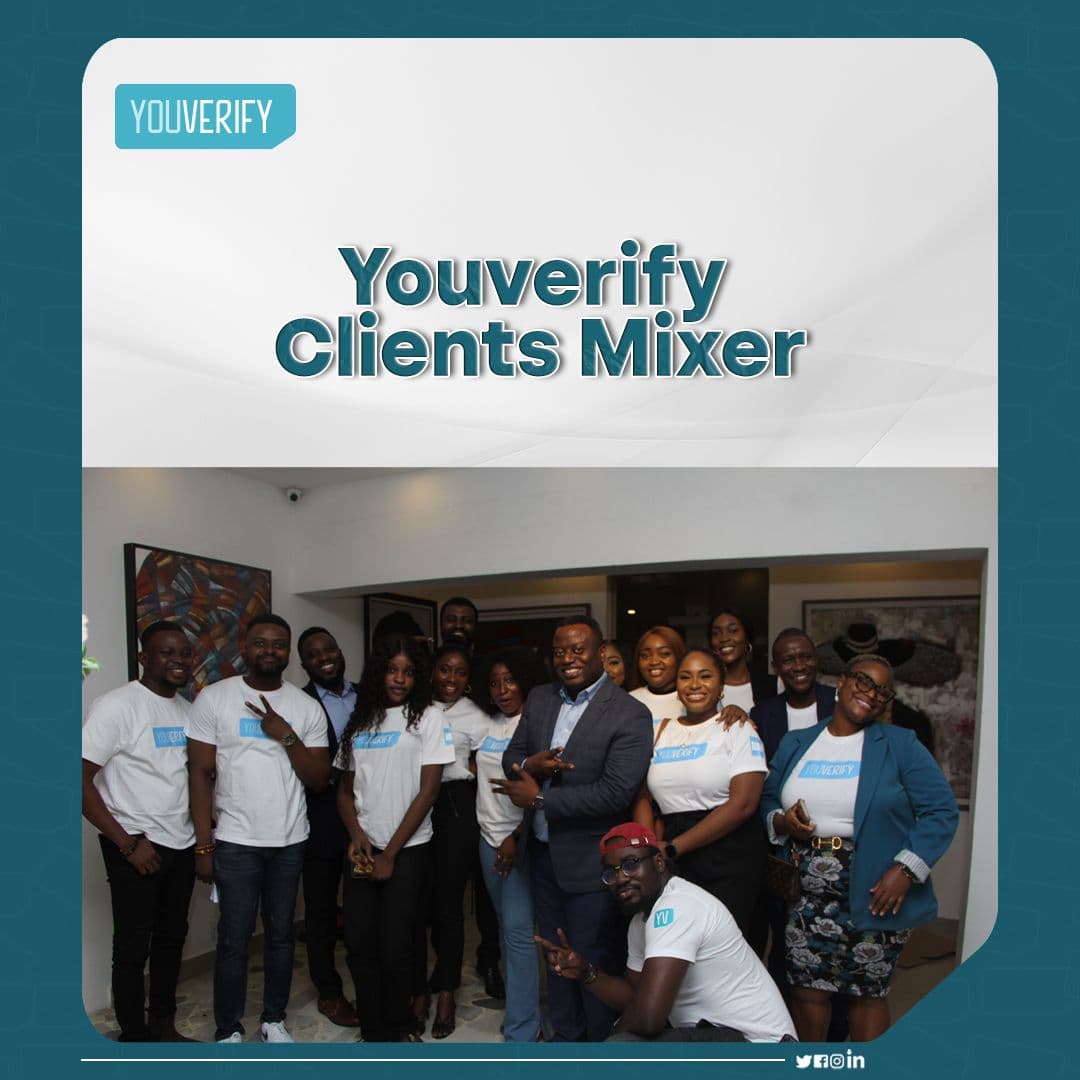 Close-Knit, Open-Minded, Mission-driven: Youverify Hosts customers in Grand Style at her first YV Mixer event.