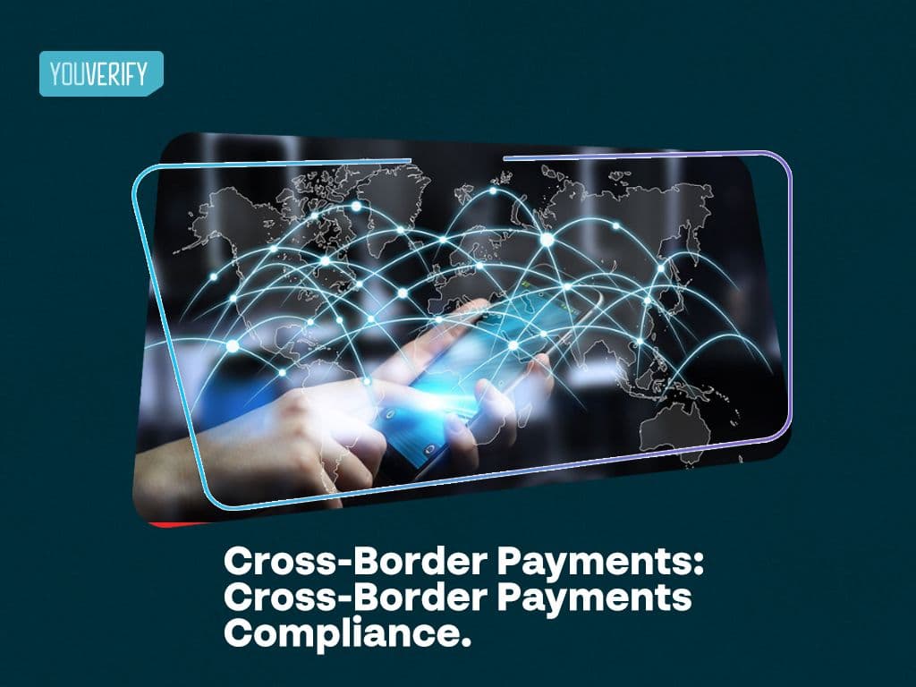 Cross-Border Payments: Cross-Border Payments Compliance
