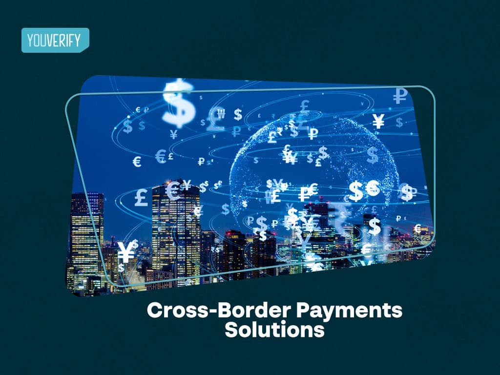 Cross-Border Payments Solutions