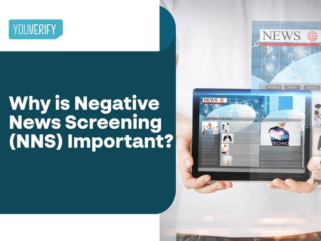 Why is Negative News Screening (NNS) Important?