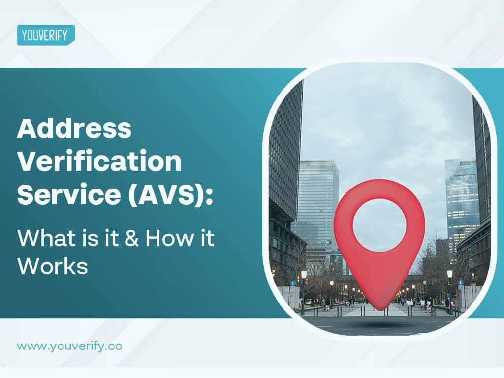 What is Address Verification Service (AVS)?