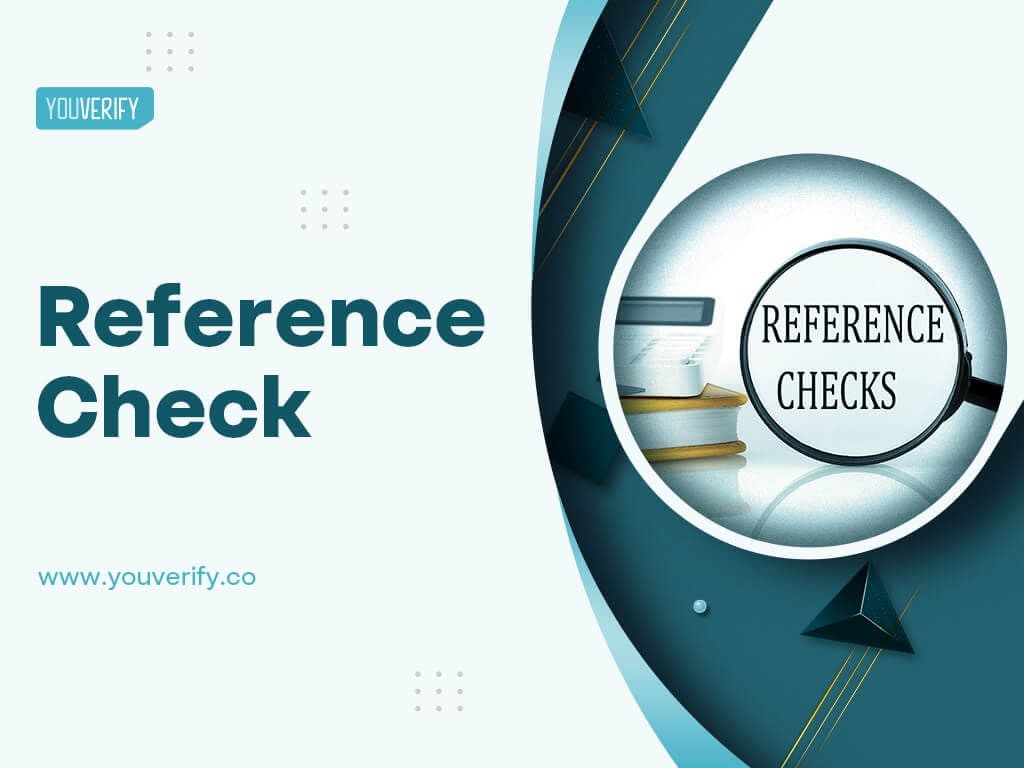 What is A Reference Check?