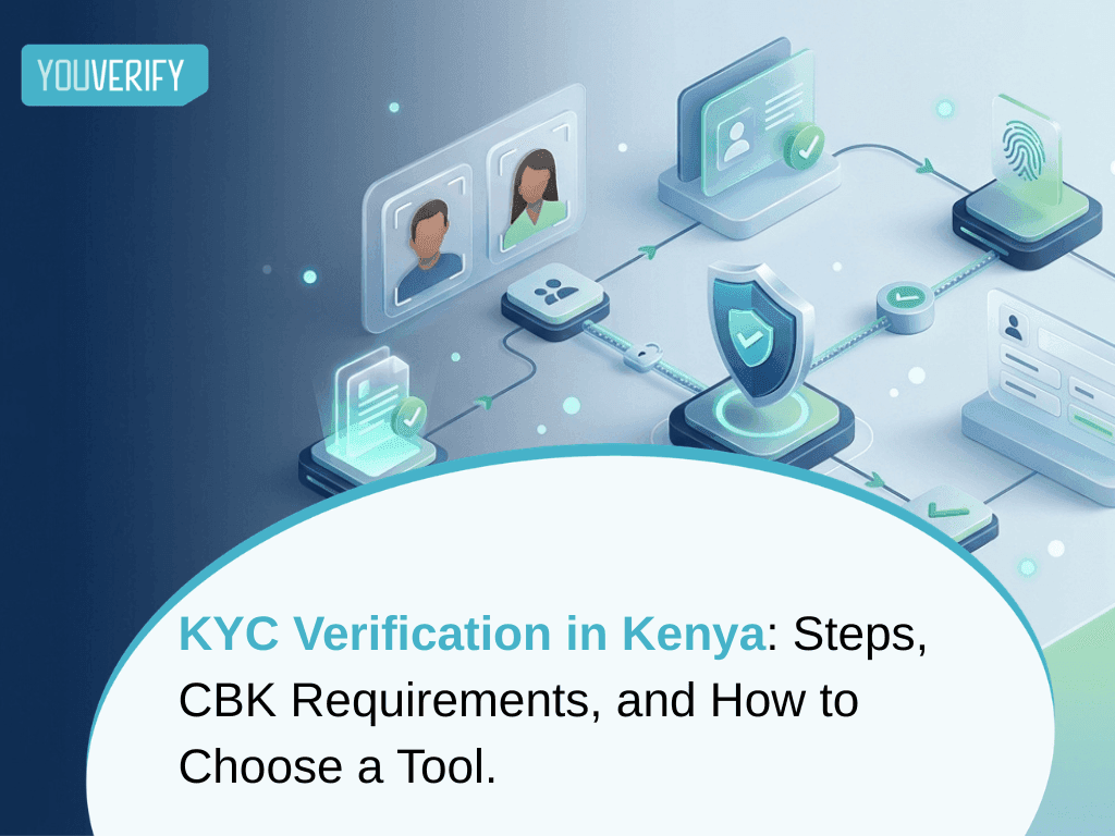 KYC Verification Process in Kenya: Steps, CBK Requirements, and How to Choose a Tool