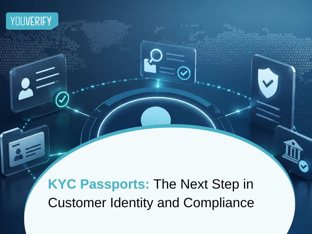 KYC Passports: The Next Step in Customer Identity and Compliance