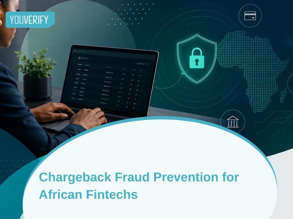Chargeback Fraud Prevention for African Fintechs