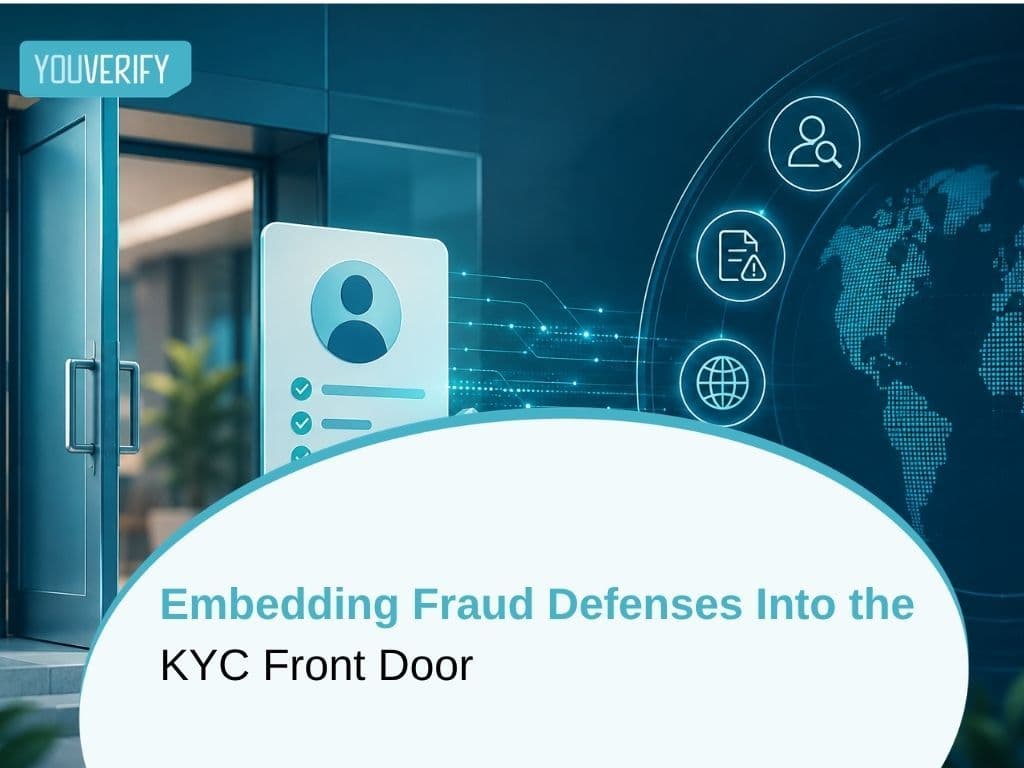 Embedding Fraud Defenses Into the KYC Front Door